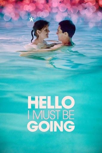 Hello I Must Be Going Poster of Hello I Must Be Going