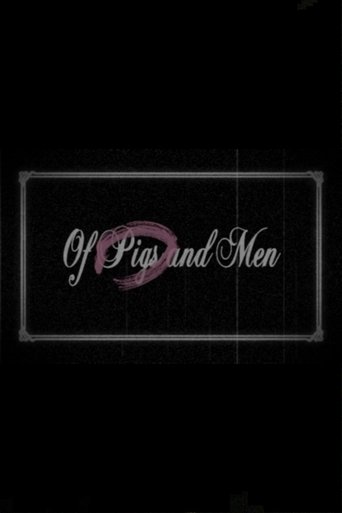 Of Pigs and Men Poster of Of Pigs and Men