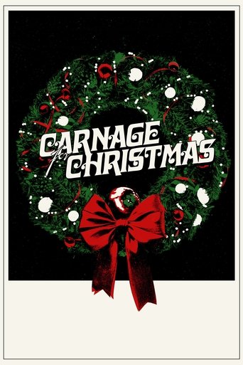 Carnage for Christmas Poster of Carnage for Christmas