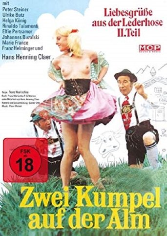 Liebesgrüße aus der Lederhose 2: Zwei Kumpel auf der Alm Poster of Liebesgrüße aus der Lederhose 2: Zwei Kumpel auf der Alm