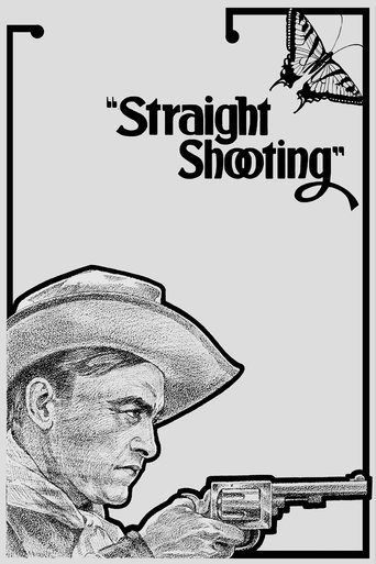 Straight Shooting Poster of Straight Shooting