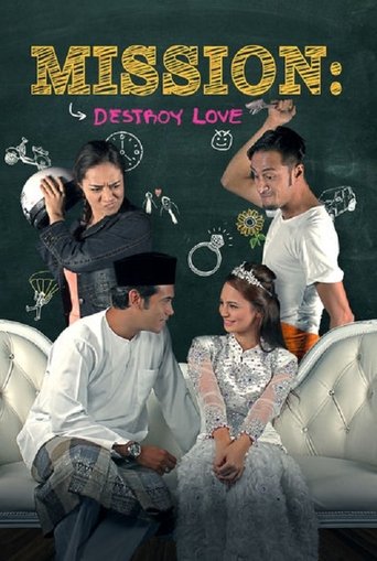 Mission: Destroy Love Poster of Mission: Destroy Love