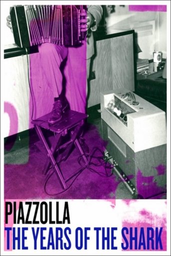 Piazzolla: The Years of the Shark Poster of Piazzolla: The Years of the Shark