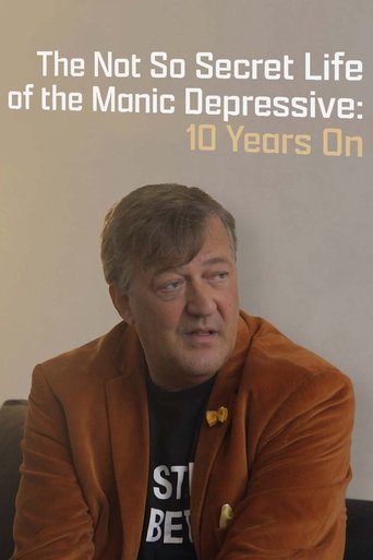 The Not So Secret Life of the Manic Depressive: 10 Years On Poster of The Not So Secret Life of the Manic Depressive: 10 Years On