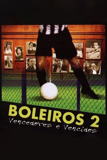Boleiros 2 - Vencedores e Vencidos Poster of Boleiros 2 - Vencedores e Vencidos