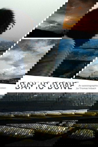 Day Is Done Poster of Day Is Done