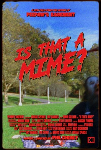 Is That a Mime? Poster of Is That a Mime?