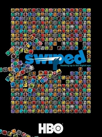 Swiped: Hooking Up in the Digital Age Poster of Swiped: Hooking Up in the Digital Age