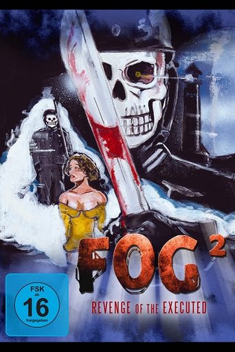 Fog² - Revenge of the Executed Poster of Fog² - Revenge of the Executed