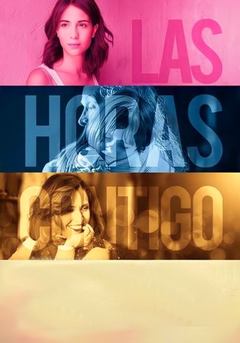 Las Horas Contigo Poster of Las Horas Contigo