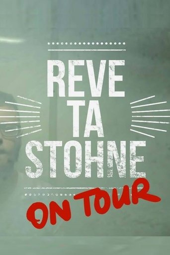 Reve ta Stohne on Tour Poster of Reve ta Stohne on Tour