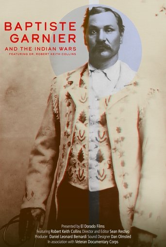 Baptiste Garnier and the Indian Wars Poster of Baptiste Garnier and the Indian Wars