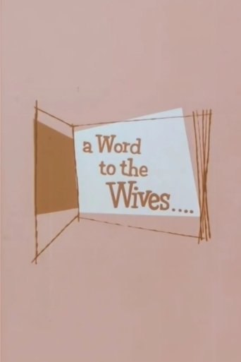 A Word to the Wives... Poster of A Word to the Wives...