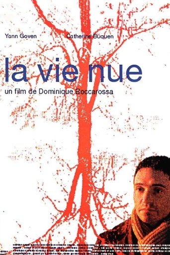 La vie nue Poster of La vie nue