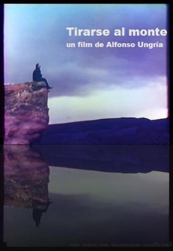 Tirarse al monte Poster of Tirarse al monte
