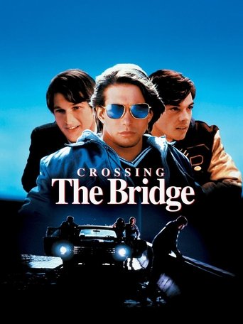 Crossing the Bridge Poster of Crossing the Bridge