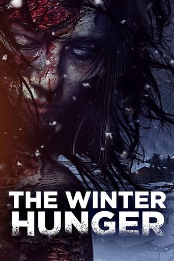 The Winter Hunger Poster of The Winter Hunger