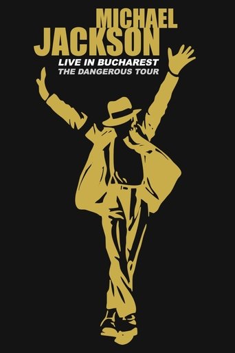 Michael Jackson: Live in Bucharest - The Dangerous Tour Poster of Michael Jackson: Live in Bucharest - The Dangerous Tour