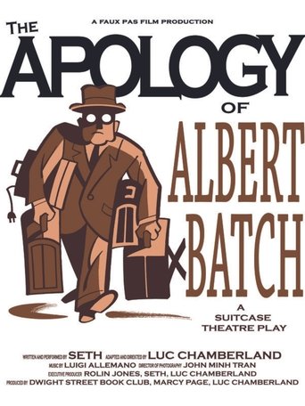 The Apology of Albert Batch Poster of The Apology of Albert Batch