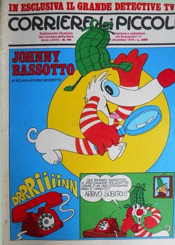 Johnny Bassotto (SIGLA TV "ANTEPRIMA DI CHI?") Poster of Johnny Bassotto (SIGLA TV "ANTEPRIMA DI CHI?")