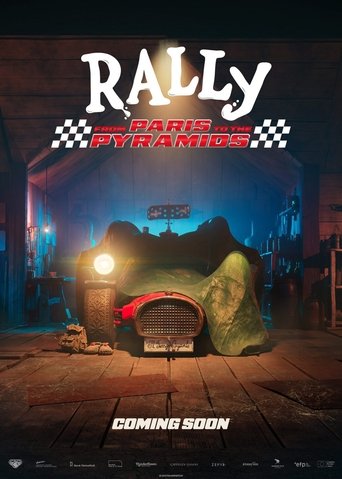 Rally - From Paris to the Pyramids Poster of Rally - From Paris to the Pyramids