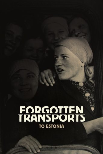 Forgotten Transports to Estonia Poster of Forgotten Transports to Estonia