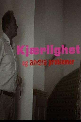 Kjærlighet og andre problemer Poster of Kjærlighet og andre problemer