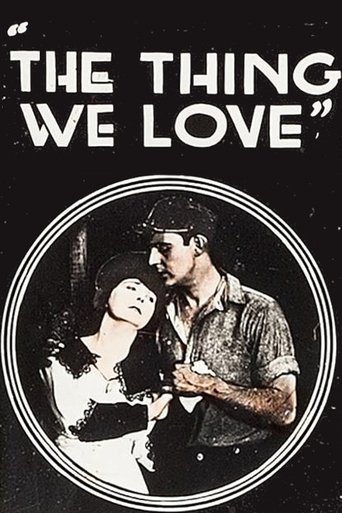 The Thing We Love Poster of The Thing We Love