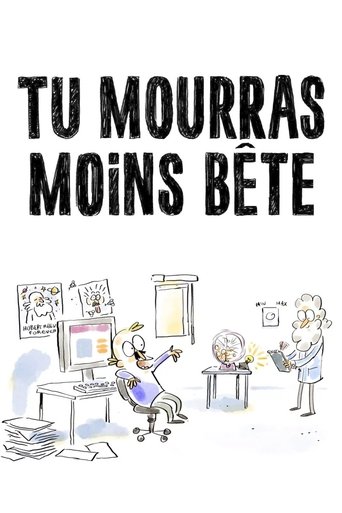 Tu mourras moins bête Poster of Tu mourras moins bête