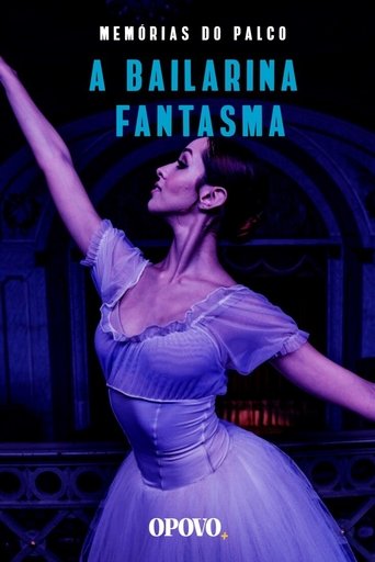 Memórias do Palco: A Bailarina Fantasma Poster of Memórias do Palco: A Bailarina Fantasma