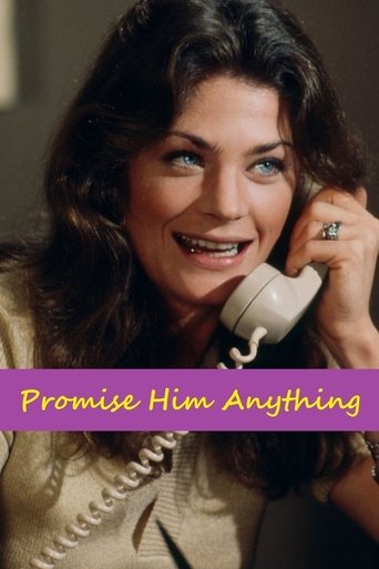 Promise Him Anything Poster of Promise Him Anything