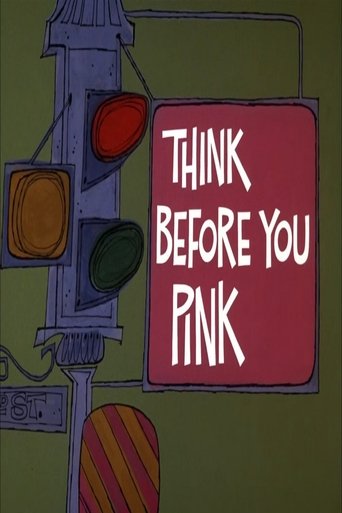 Think Before You Pink Poster of Think Before You Pink