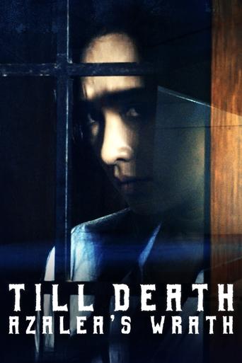Till Death: Azalea’s Wrath Poster of Till Death: Azalea’s Wrath