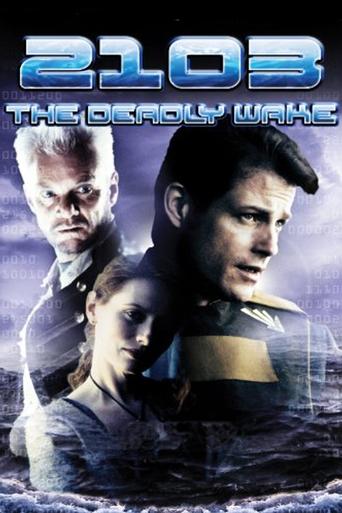 2103: The Deadly Wake Poster of 2103: The Deadly Wake