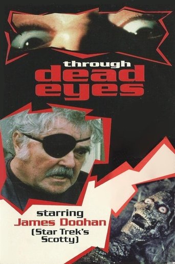 Through Dead Eyes Poster of Through Dead Eyes
