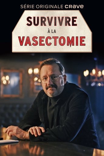 Survivre à la vasectomie Poster of Survivre à la vasectomie