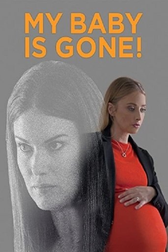 My Baby Is Gone! Poster of My Baby Is Gone!