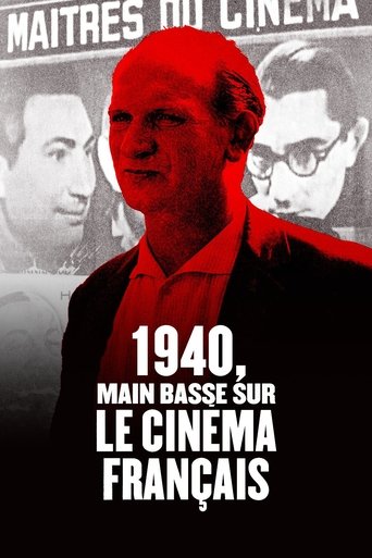 1940: Taking over French Cinema Poster of 1940: Taking over French Cinema