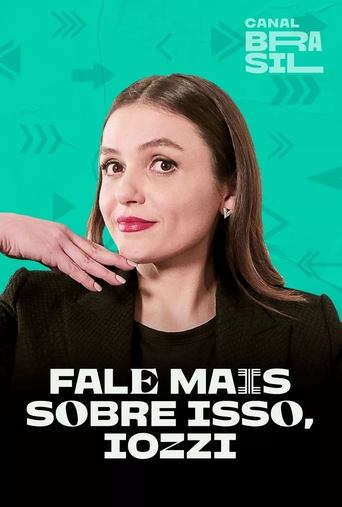 Fale Mais Sobre Isso, Iozzi Poster of Fale Mais Sobre Isso, Iozzi