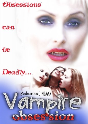 Vampire Obsession Poster of Vampire Obsession