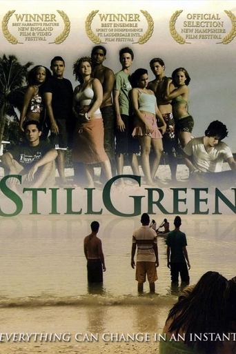 Still Green Poster of Still Green