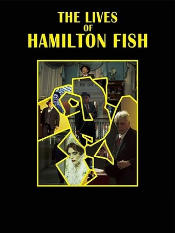 The Lives of Hamilton Fish Poster of The Lives of Hamilton Fish