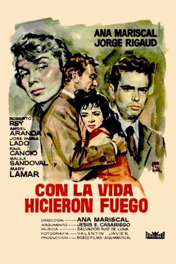 Con la vida hicieron fuego Poster of Con la vida hicieron fuego