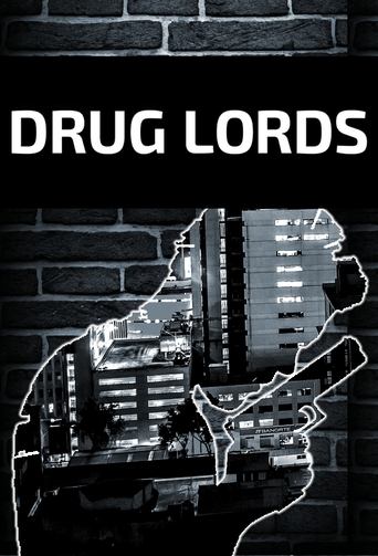 Drug Lords Poster of Drug Lords