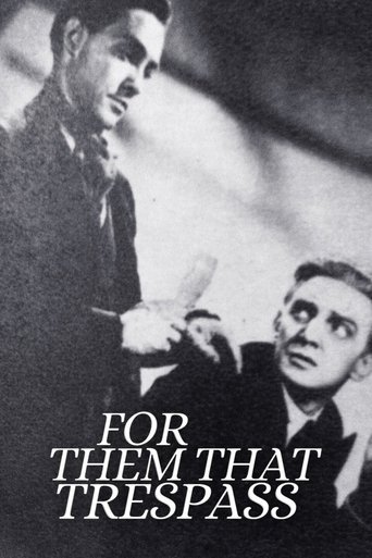 For Them That Trespass Poster of For Them That Trespass