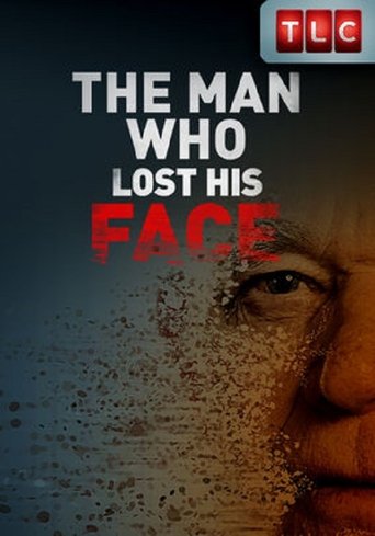 The Man Who Lost His Face Poster of The Man Who Lost His Face
