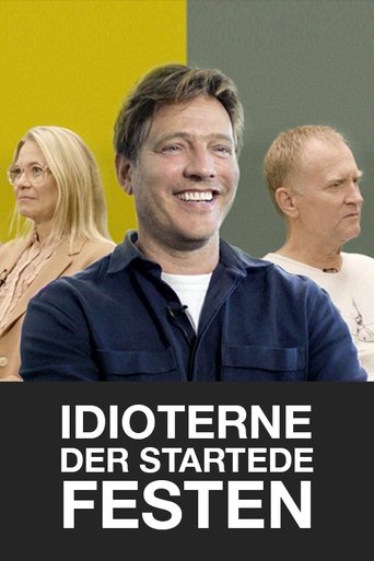 The Idiots Who Started The Party Poster of The Idiots Who Started The Party