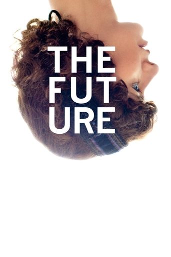 The Future Poster of The Future