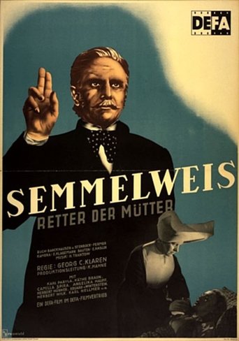 Semmelweis – Retter der Mütter Poster of Semmelweis – Retter der Mütter
