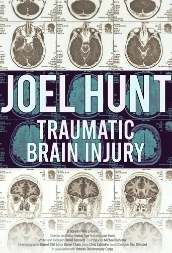 Joel Hunt: Traumatic Brain Injury (TBI) Poster of Joel Hunt: Traumatic Brain Injury (TBI)